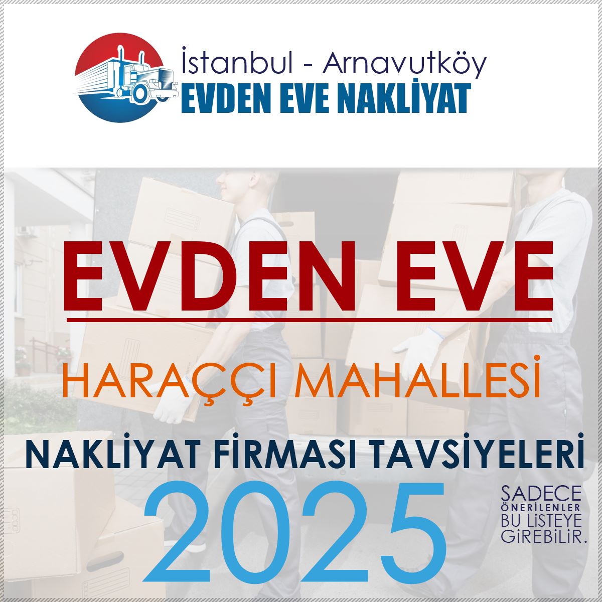 Haraççı Evden Eve Nakliyat Firmaları